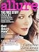 Allure Magazine - August 2007: Catherine Zeta-Jones, Aerin Lauder, John Galliano & More! (Single Issue Magazine)