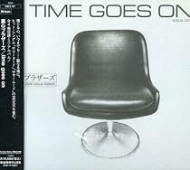 time goes on