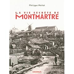 La vie secr�te de Montmartre