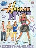 Hannah Montana : the essential guide