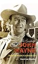 The Quotable John Wayne: The Grit and Wisdom of an American Icon