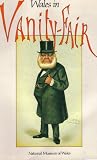 Wales in Vanity fair : a show of cartoons by 'Ape', 'Spy' and other artists of Welsh personalities of the Victorian age