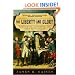 For Liberty and Glory: Washington, Lafayette, and Their Revolutions