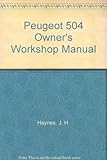 Peugeot 504 owners workshop manual