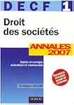 Droit des Soci�t�s DECF 1 : Annales 2...