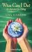 What Can I Do?: An Alphabet for Living