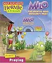 Milo, the Mantis Who Wouldn't Pray (Max Lucado's Hermie & Friends)