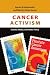 Cancer Activism: Gender, Media, and Public Policy
