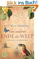 Vom anderen Ende der Welt: Historischer Roman