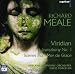 Classical Music : Meale: Sym No 1/Mer de Glace/Viridian