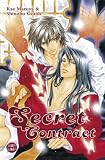 Secret Contract: Einzelband - Shinobu Gotoh, Kae Maruya