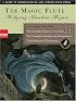 The Magic Flute (Guide to Understanding and Appreciating Opera)