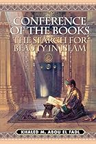 Conference of the Books: The Search for Beauty in Islam
