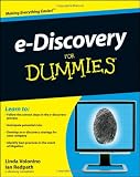 e-Discovery For Dummies
