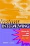 Instant Interviewing