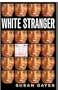 White Stranger