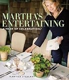 Martha's Entertaining: A Year of Celebrations [Hardcover]