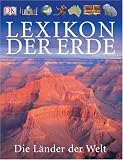 Lexikon der Erde: Die L&auml;nder der Welt - 