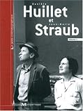 Daniele Huillet et Jean-Marie Straub