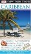 Caribbean (Eyewitness Travel Guides)