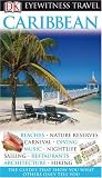 Caribbean (EYEWITNESS TRAVEL GUIDE)