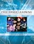 Free Range Learning:: How Homeschooling Changes Everything