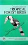 Conservation of Tropical Forest Birds (Technical Publications #4)