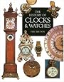 History of Clocks and Watches