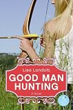 Good Man Hunting
