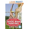 Good Man Hunting