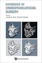 Handbook of Craniomaxillofacial Surgery Handbook of Craniomaxillofacial Surgery