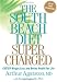 The South Beach Diet Supercharged: Faster Weight Loss and Better Health for Life
