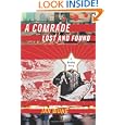 A Comrade Lost and Found: A Beijing Story by Jan Wong