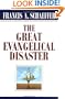 The Great Evangelical Disaster
