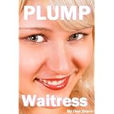 PLUMP Waitress (BBW)di Don Draco