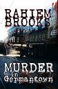 Murder In Germantown - A Ravonne Lemmelle Legal Thriller