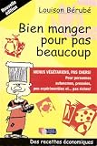 Bien Manger pour Pas Beaucoup