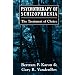 Psychotherapy of Schizophrenia: The Treatment of Choice
