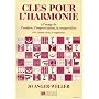 Cl�s pour l'harmonie de Jo Anger-Weller