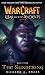 The Sundering (Warcraft: War of the Ancients Trilogy, Book 3)
