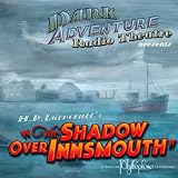 H.P. Lovecraft`s The Shadow Over Innsmouth