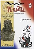 Daumier-Plantu : La r�currence du dessein politique