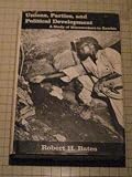 Unions, parties and political development : a study of mineworkers in Zambia