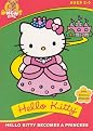 Hello Kitty Becomes a Princess
