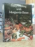 Enjoy cooking with Marguerite Patten