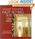 Not So Big Solutions for Your (Susanka)