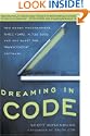 Dreaming in Code