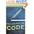 Dreaming in Code: Two Dozen Programmers, Three Years, 4,732 Bugs, and One Quest for Transcendent Software