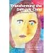 Transforming the Difficult Child: the Nurtured Heart Approach