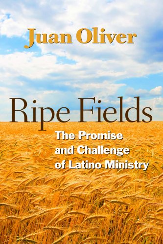 Ripe Fields: The Promise and Challenge of Latino Ministry under General in The Books Store
